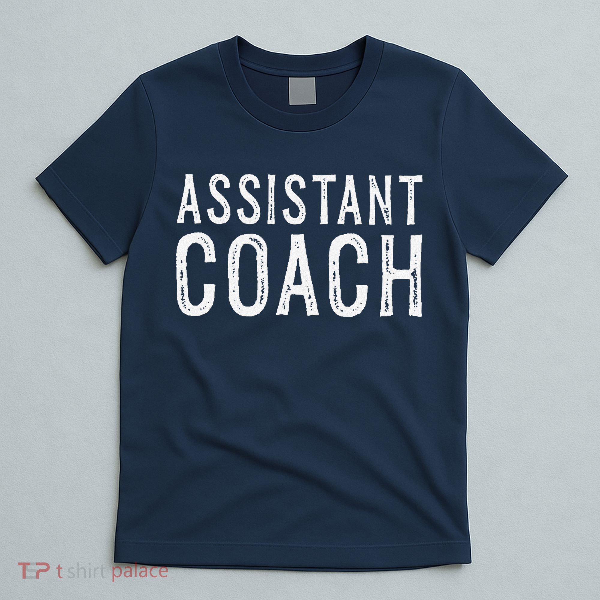 Assistant Coach T-Shirt
