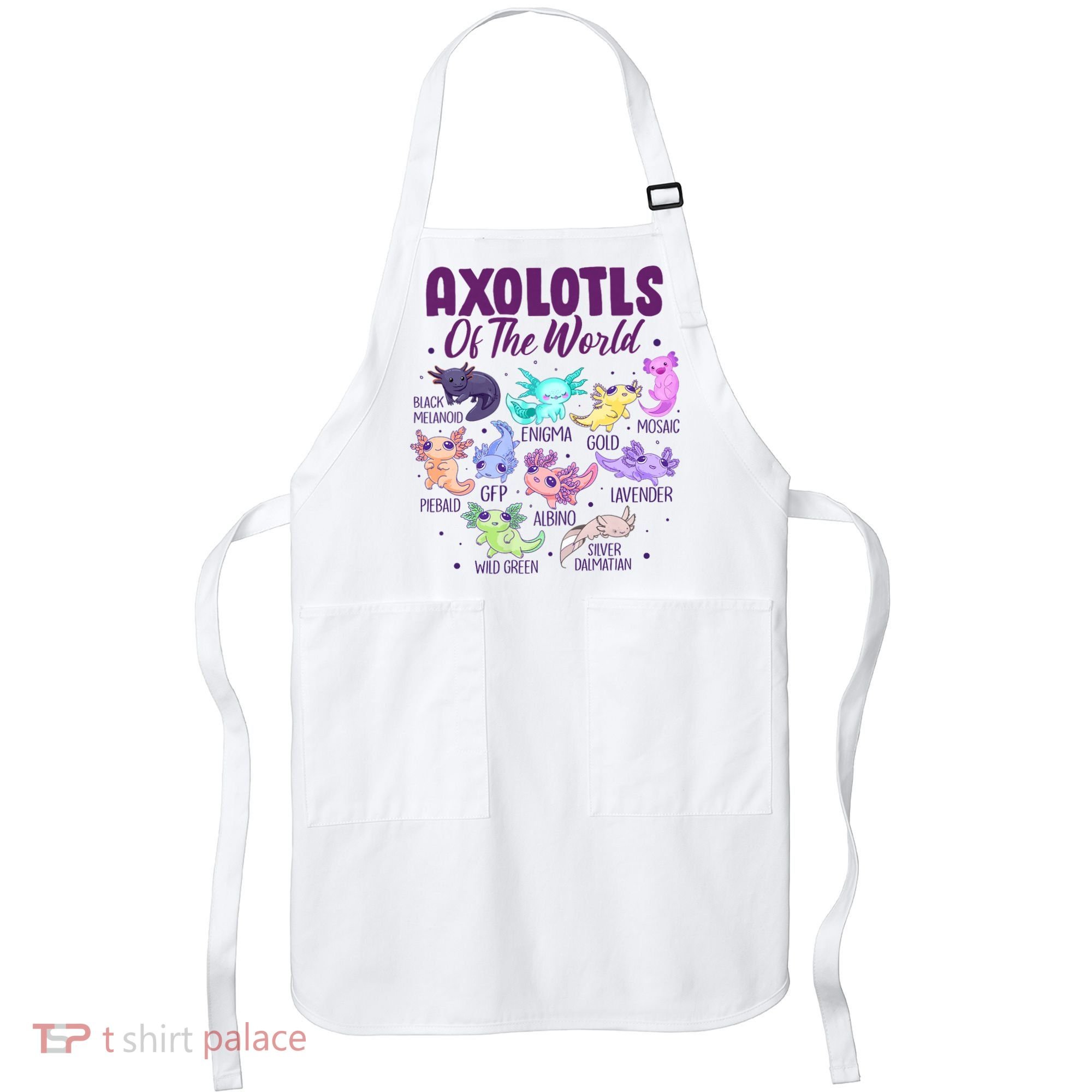 Axolotl Cute Axolotls Of The World Kawaii Apron