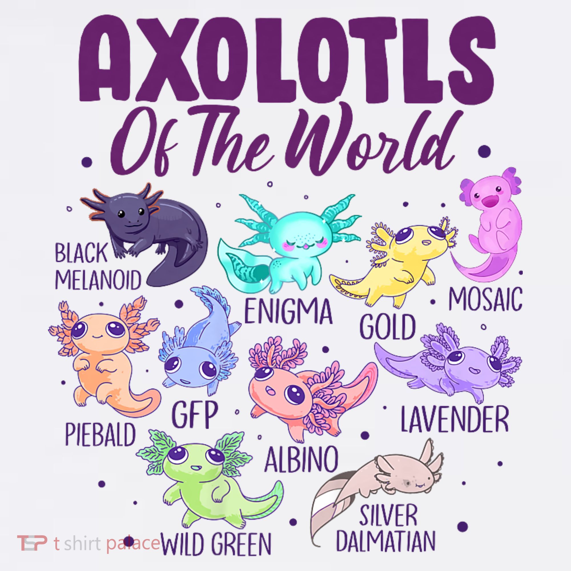 Axolotl Cute Axolotls Of The World Kawaii T-Shirt