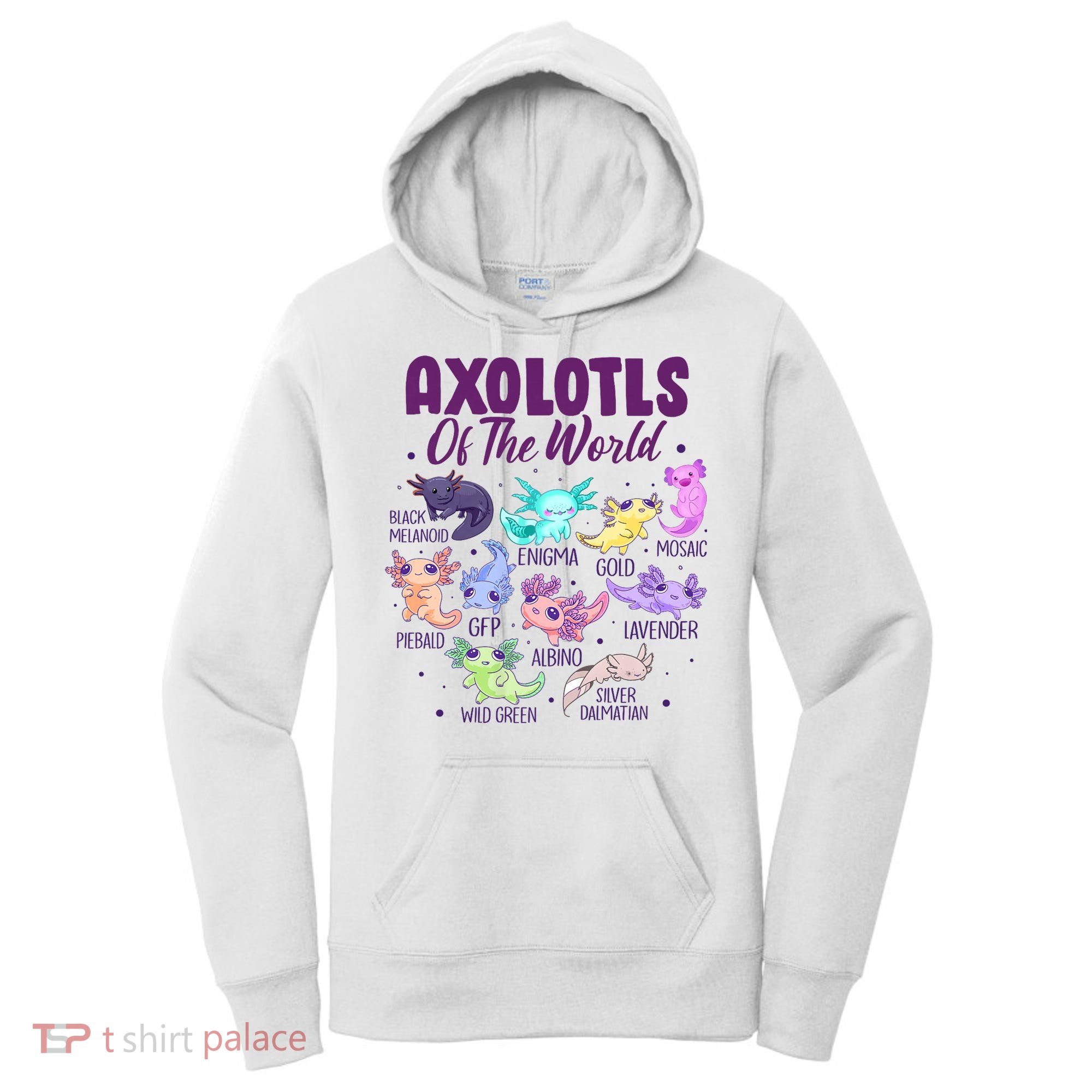 Axolotl Cute Axolotls Of The World Kawaii Women's Hoodie