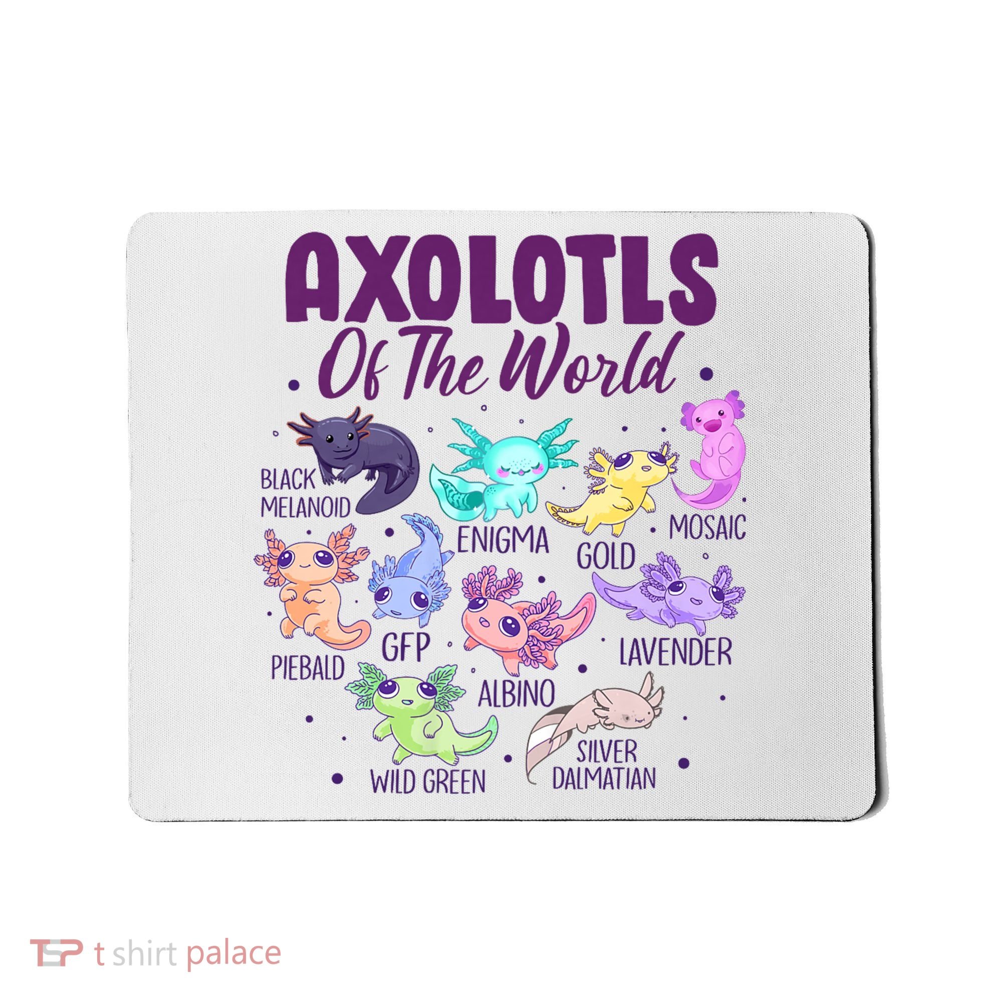 Axolotl Cute Axolotls Of The World Kawaii Mousepad