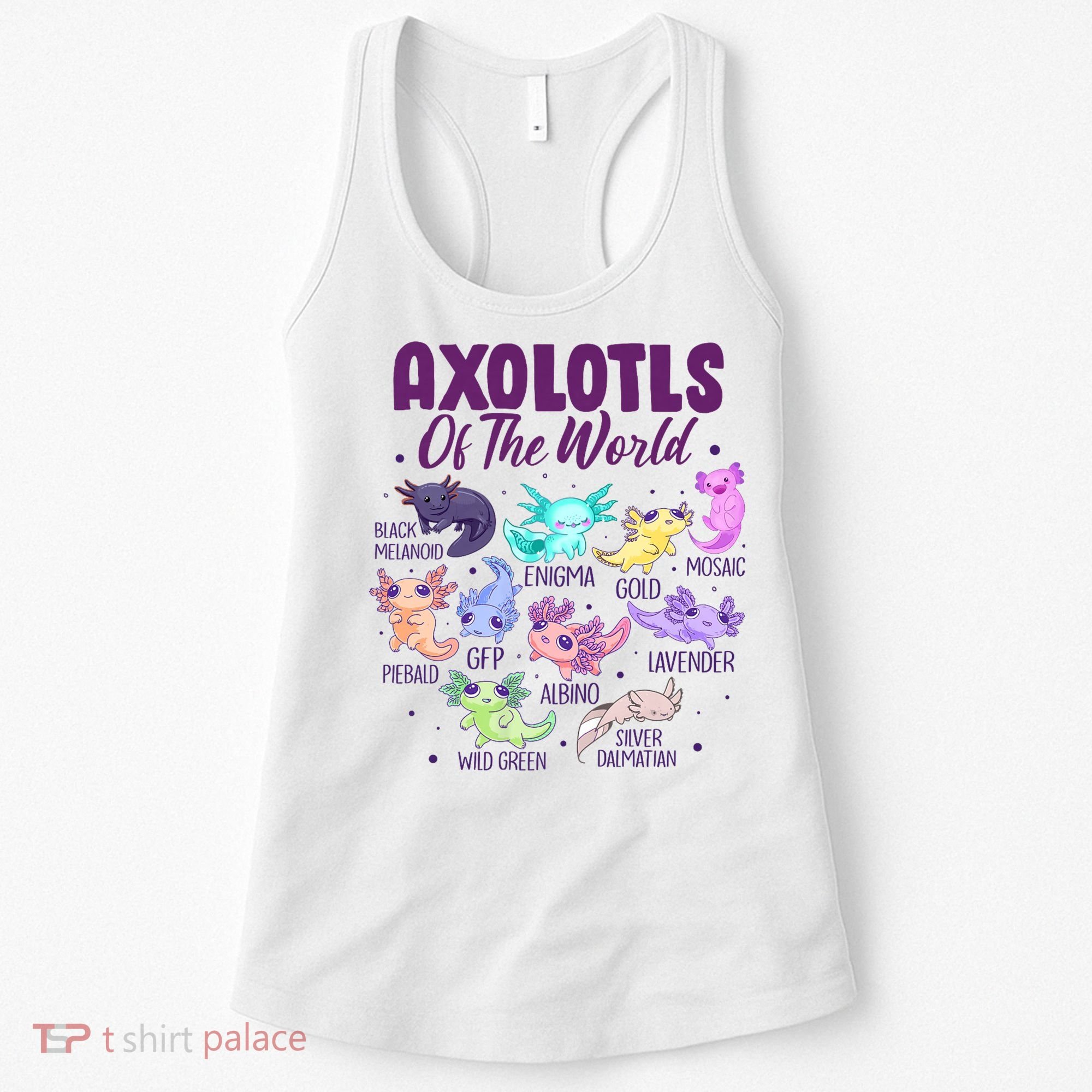 Axolotl Cute Axolotls Of The World Kawaii Women's Tank Top
