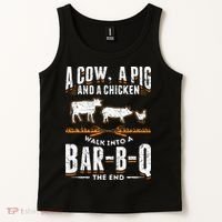 A Cow A Pig And A Chicken Walk Into A Bar B Q The End BBQ Tank Top thumb 2