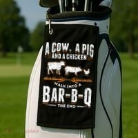 A Cow A Pig And A Chicken Walk Into A Bar B Q The End BBQ Golf Towel thumb 2