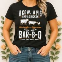 A Cow A Pig And A Chicken Walk Into A Bar B Q The End BBQ Women's T-Shirt thumb 2