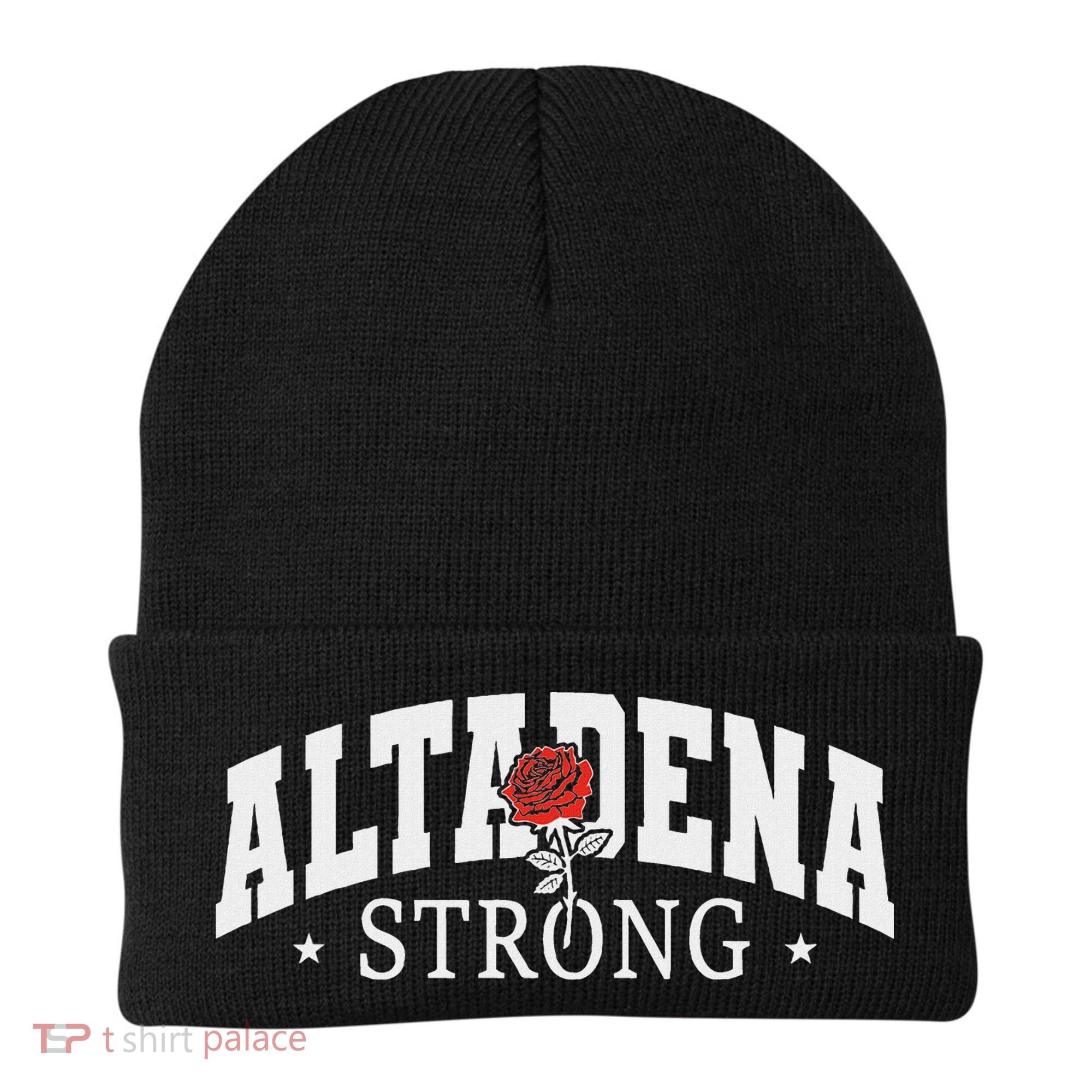 Altadena California Altadena Strong Beanie