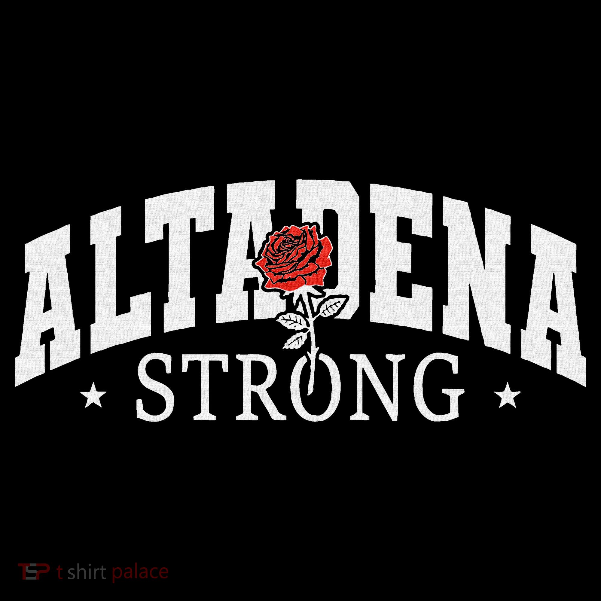 Altadena California Altadena Strong Women's Hoodie