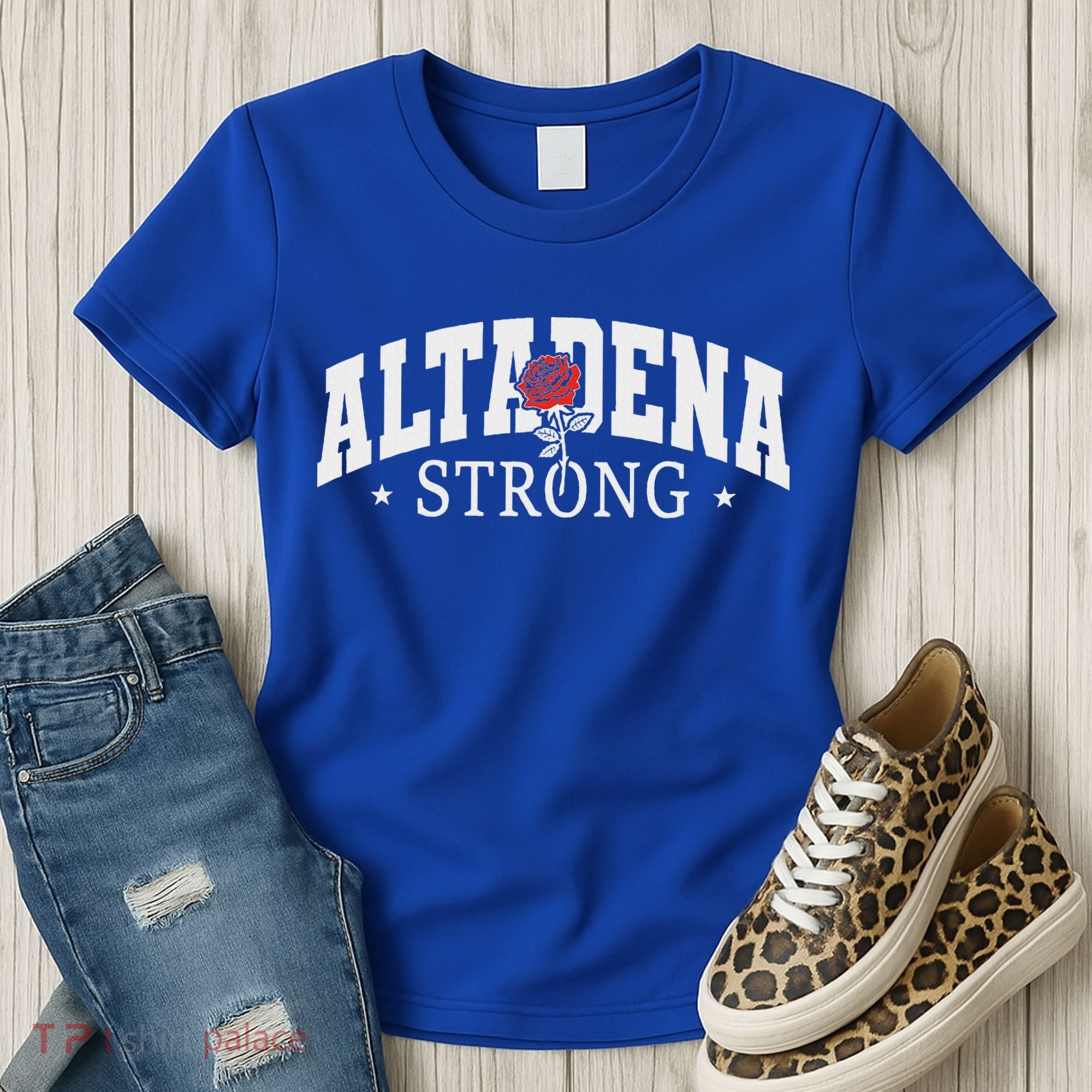 Altadena California Altadena Strong Women's T-Shirt