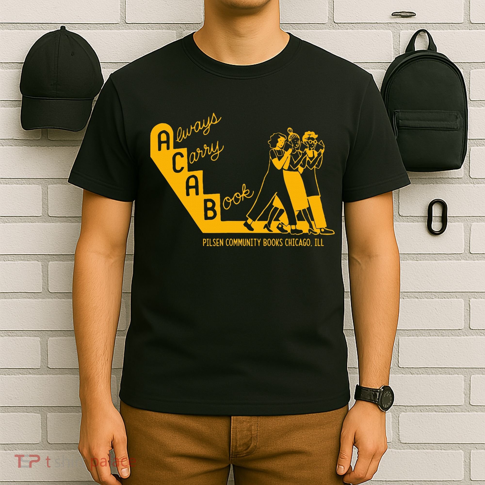 Always Carry A Book Pilsen Community Books Chicago T-Shirt