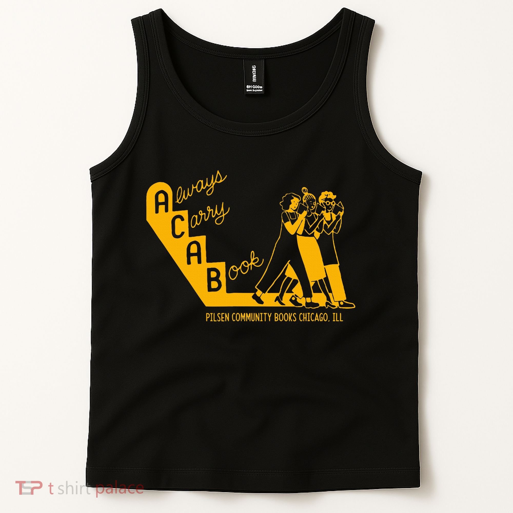 Always Carry A Book Pilsen Community Books Chicago Tank Top