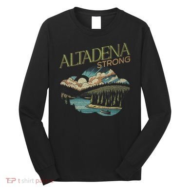 Altadena California Long Sleeve Shirt