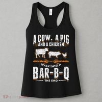 A Cow A Pig And A Chicken Walk Into A Bar B Q The End BBQ Women's Tank Top thumb 3