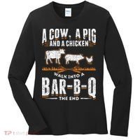 A Cow A Pig And A Chicken Walk Into A Bar B Q The End BBQ Women's Long Sleeve Shirt thumb 0