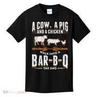 A Cow A Pig And A Chicken Walk Into A Bar B Q The End BBQ Kids T-Shirt thumb 0