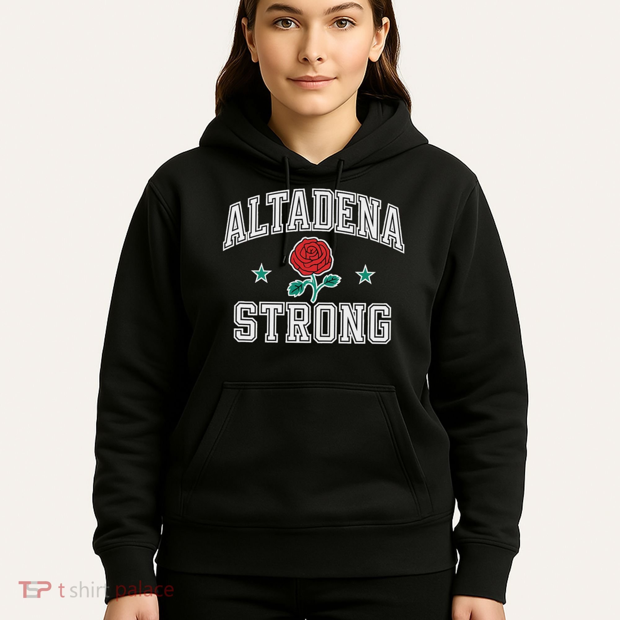Altadena California Altadena Strong Hoodie