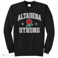 Altadena California Altadena Strong Sweatshirt thumb 0