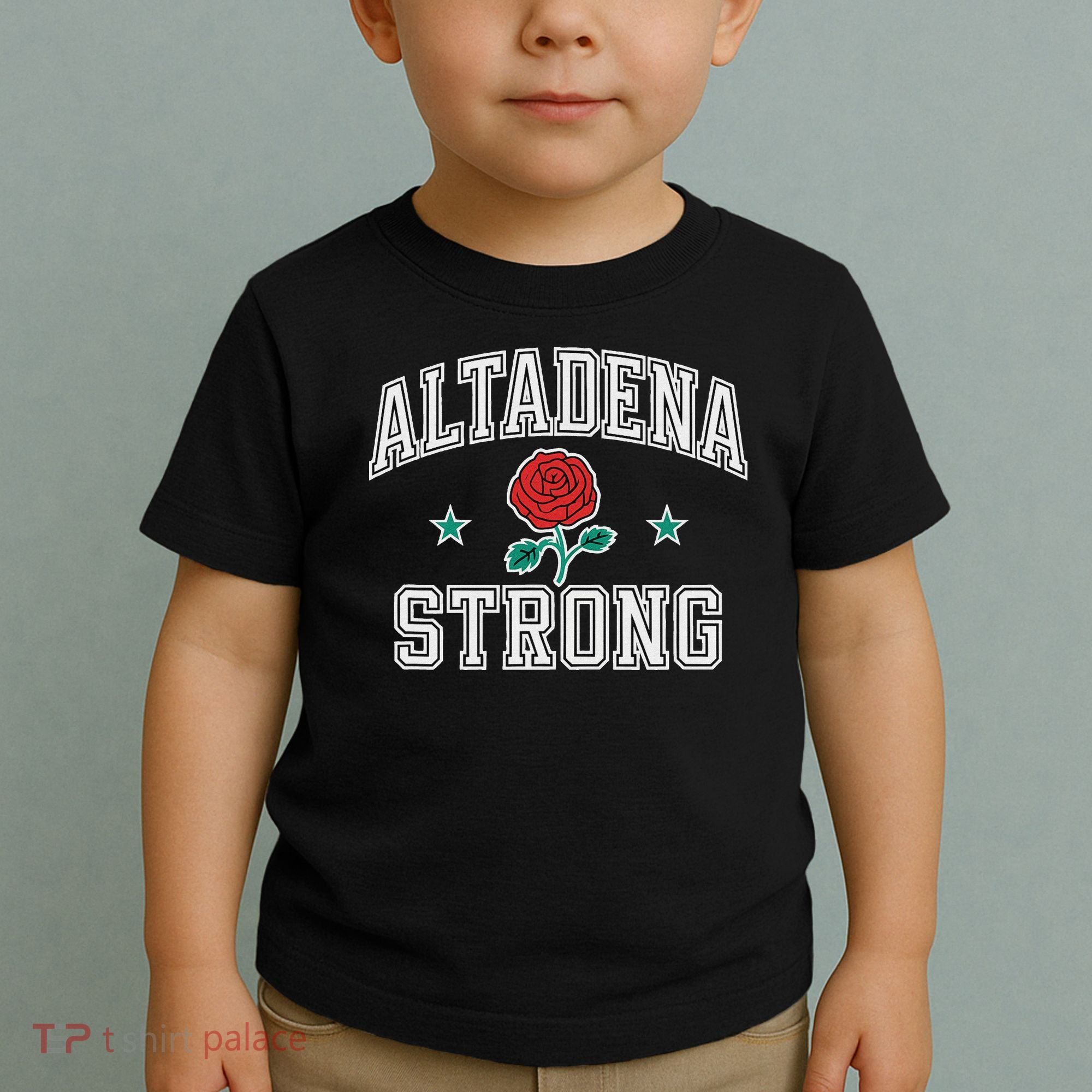 Altadena California Altadena Strong Toddler T-Shirt