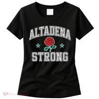 Altadena California Altadena Strong Women's T-Shirt thumb 0