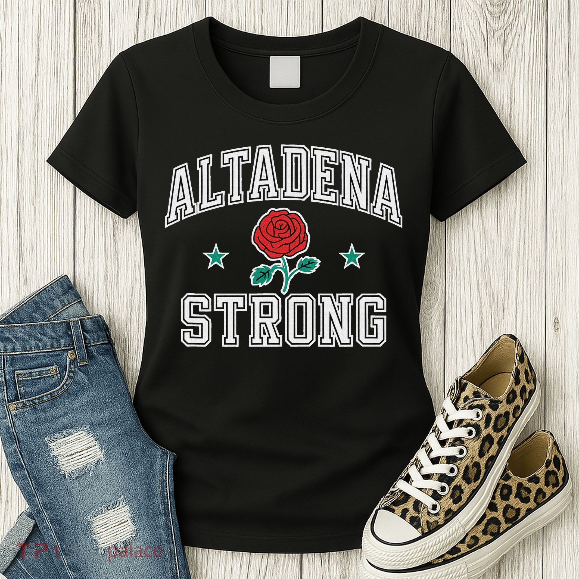 Altadena California Altadena Strong Women's T-Shirt