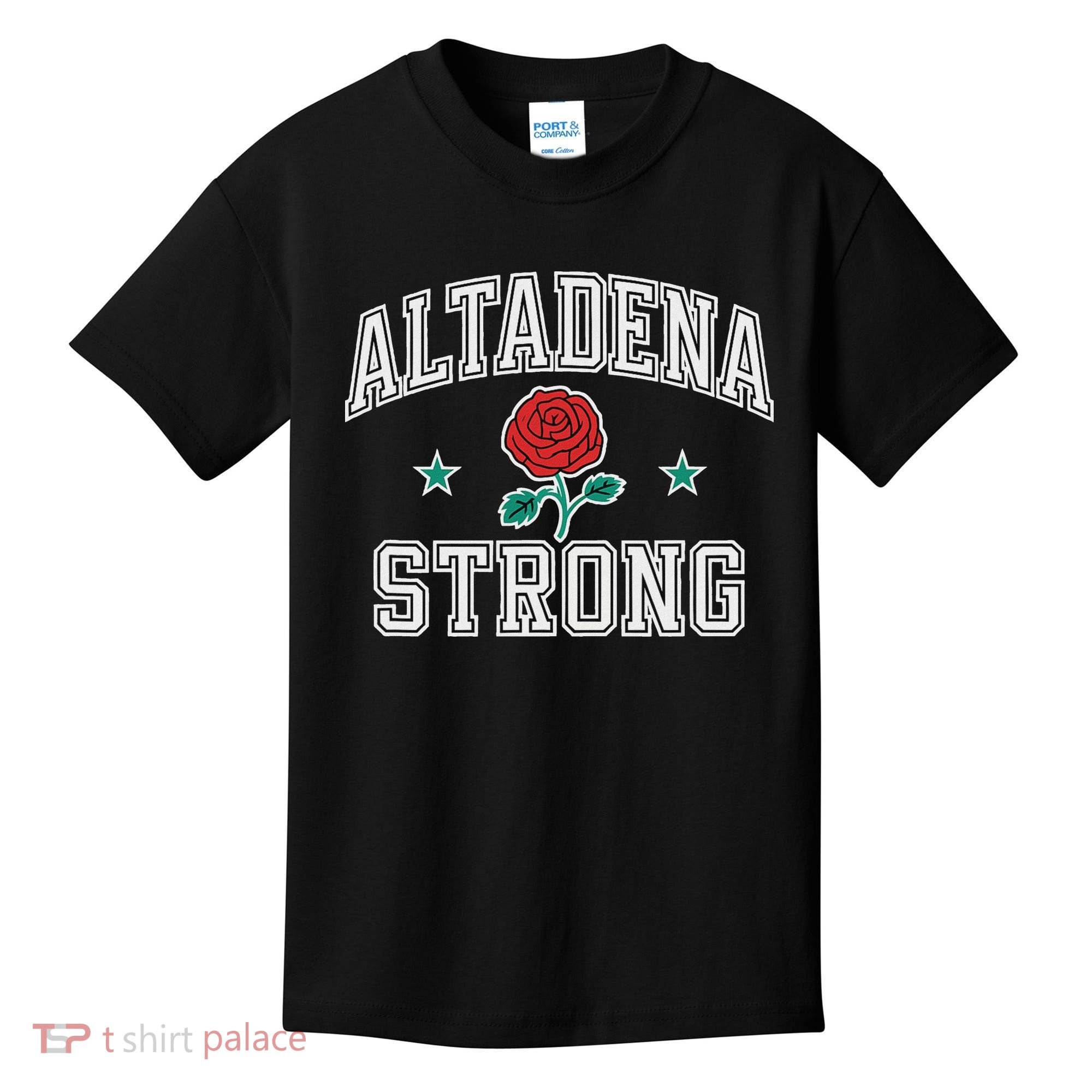 Altadena California Altadena Strong Kids T-Shirt