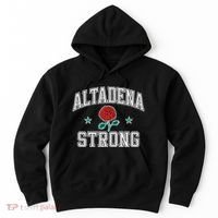 Altadena California Altadena Strong Gifts Hoodie thumb 0