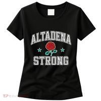 Altadena California Altadena Strong Gifts Women's T-Shirt thumb 0