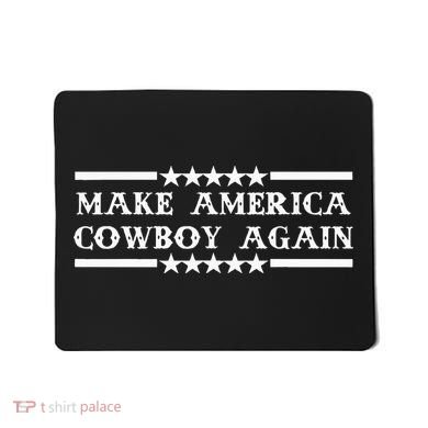America Cowboy Again Western Rodeo Mousepad