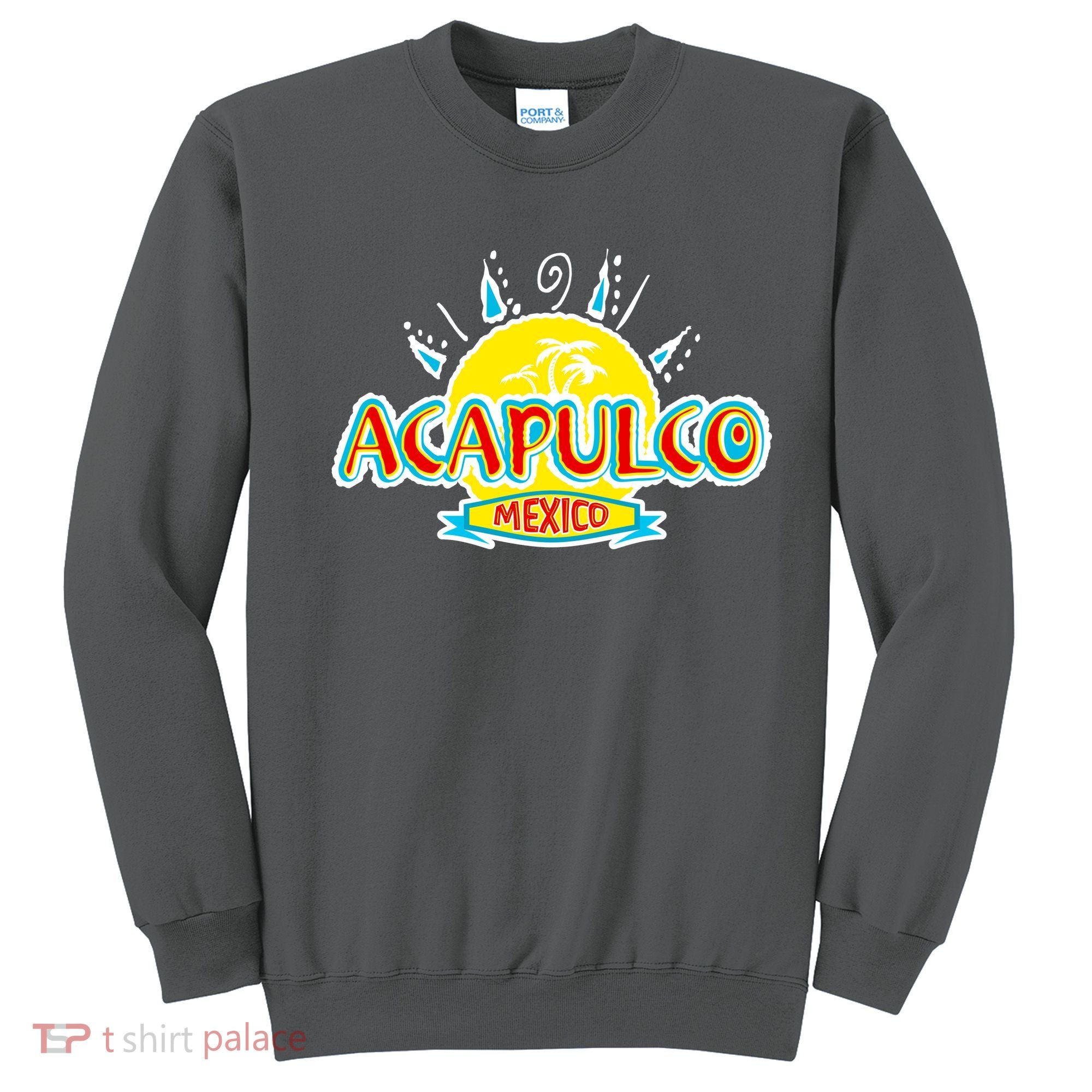 Acapulco Sweatshirt