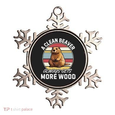 A Clean Beaver Always Gets More Wood Ornament