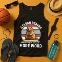 A Clean Beaver Always Gets More Wood Tank Top thumb 4