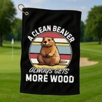 A Clean Beaver Always Gets More Wood Golf Towel thumb 1