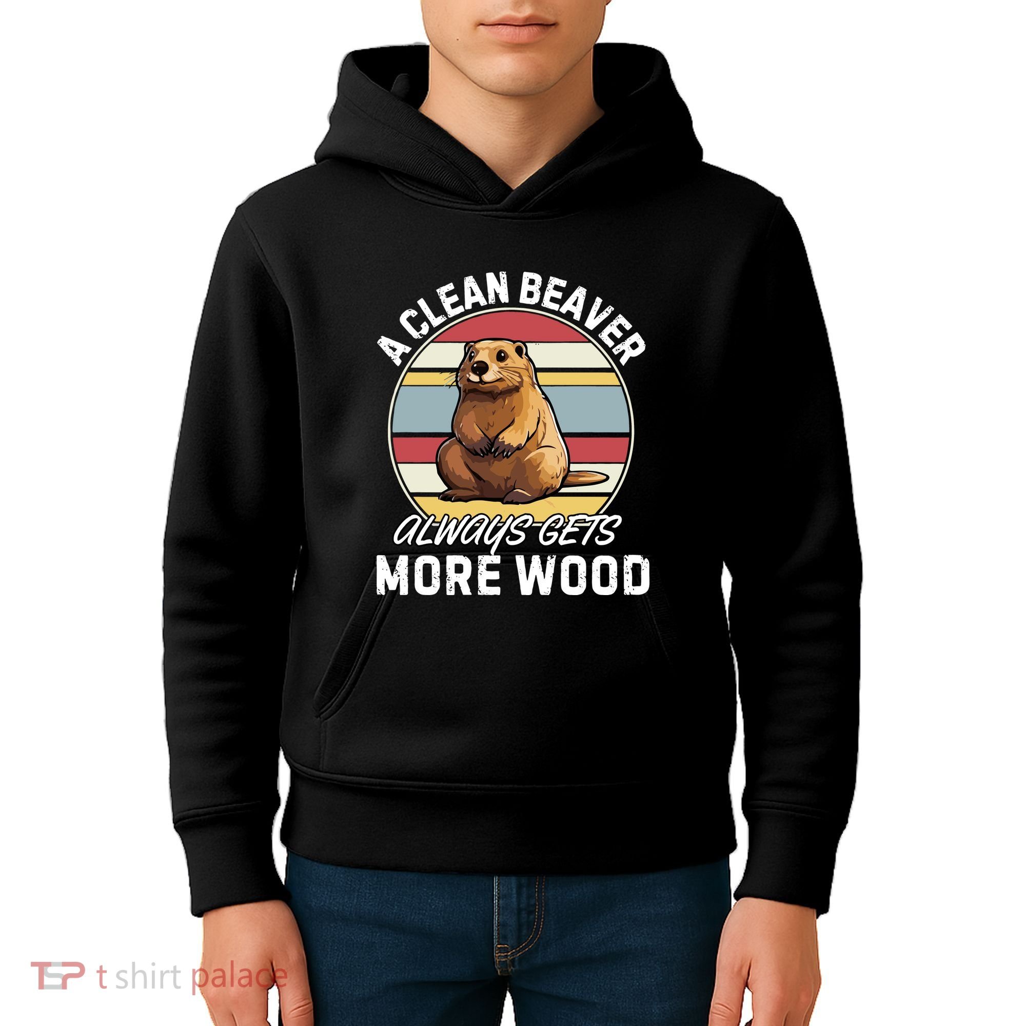 A Clean Beaver Always Gets More Wood Kids Hoodie