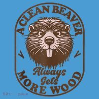 A Clean Beaver Always Gets More Wood Graphic Funny Raunchy Tie Dye Hoodie thumb 2