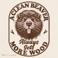 A Clean Beaver Always Gets More Wood Graphic Funny Raunchy Garment-Dyed Women's Muscle Tee thumb 6