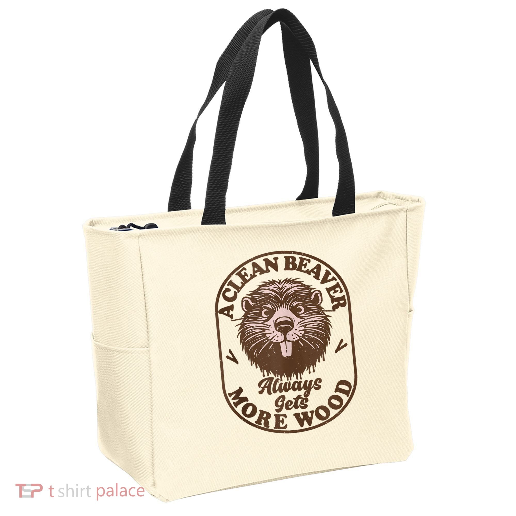 A Clean Beaver Always Gets More Wood Graphic Funny Raunchy Tote Bag