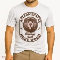 A Clean Beaver Always Gets More Wood Graphic Funny Raunchy Cooling Performance Crew T-Shirt thumb 2