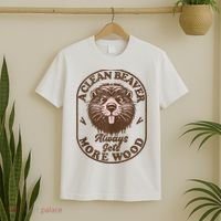 A Clean Beaver Always Gets More Wood Graphic Funny Raunchy T-Shirt thumb 2