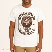 A Clean Beaver Always Gets More Wood Graphic Funny Raunchy Tall T-Shirt thumb 2