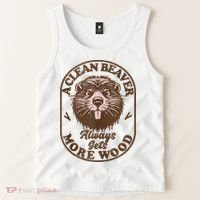 A Clean Beaver Always Gets More Wood Graphic Funny Raunchy Tank Top thumb 2