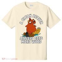 A Clean Beaver Always Gets More Wood T-Shirt thumb 0