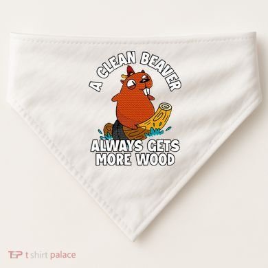 A Clean Beaver Always Gets More Wood USA-Made Doggie Bandana