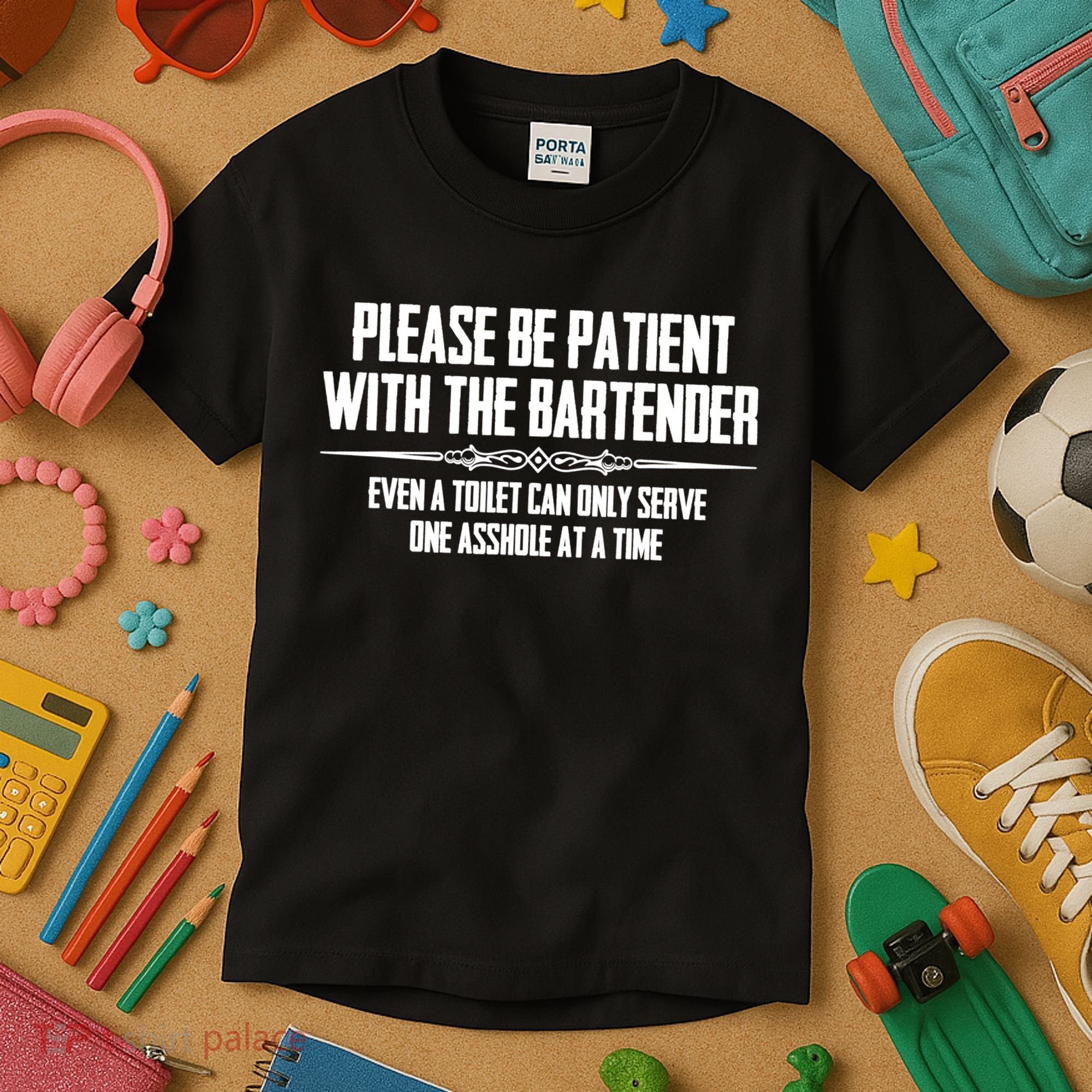 A Cute Bar Owner Gifts Please Be Patient With The Bartender Funny Gift Kids T-Shirt