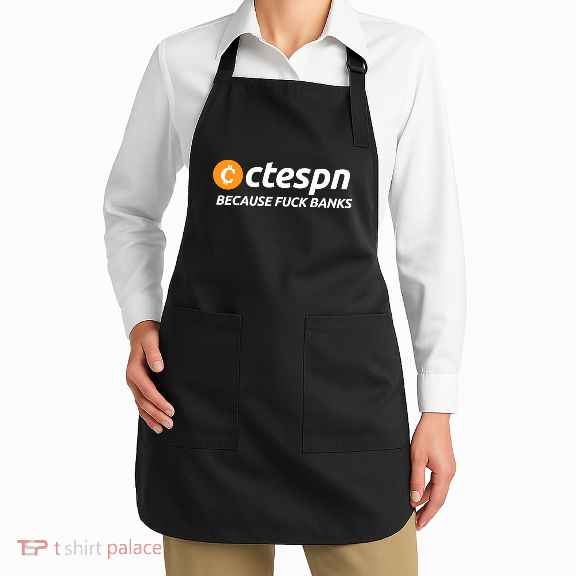 Ab Ctespn Because Fuck Banks Apron