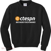 Ab Ctespn Because Fuck Banks Kids Sweatshirt thumb 0
