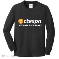 Ab Ctespn Because Fuck Banks Kids Long Sleeve Shirt thumb 0