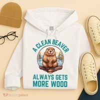 A Clean Beaver Always Gets More Wood Hoodie thumb 4