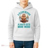 A Clean Beaver Always Gets More Wood Kids Hoodie thumb 4