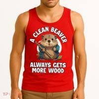 A Clean Beaver Always Gets More Wood Tank Top thumb 3