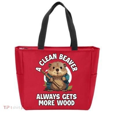 A Clean Beaver Always Gets More Wood Tote Bag