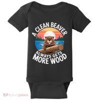 A Clean Beaver Always Gets More Wood Baby Bodysuit thumb 0